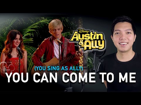 You Can Come To Me - Austin e Ally