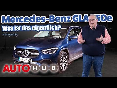 Was ist eigentlich ein Mercedes-Benz GLA 250e?