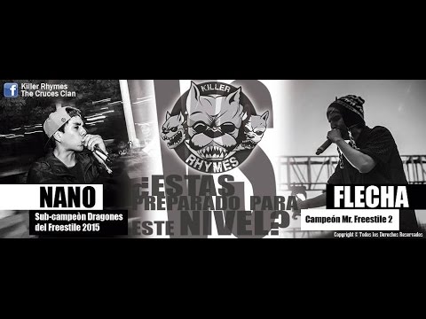 Flecha vs Nano | KILLER RHYMES (Batalla)