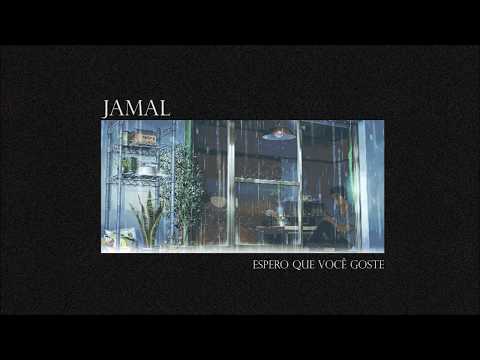 Jamal - Espero Que Você Goste (Prod. Olimpo Records)