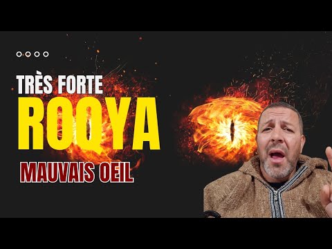 Roqya très concentré sur le mauvais oeil la jalousie le Hassad et les blocages de la vie