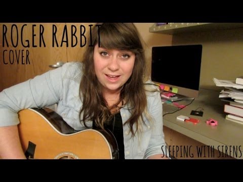 Roger Rabbit - Sleeping With Sirens (Cover!)