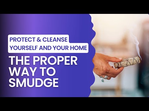 The Proper Way To Smudge A House With Sage | Smudging for Beginners