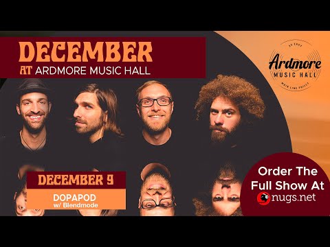 "Stada" - Dopapod at Ardmore Music Hall 12/9/21