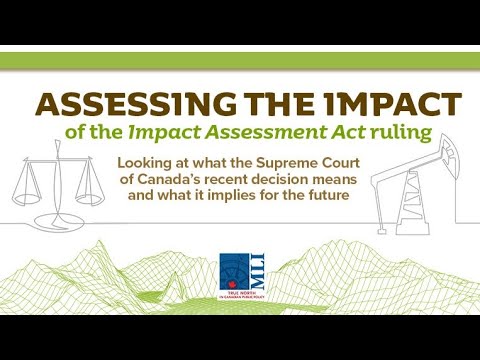 Assessing the impact of the Impact Assessment Act ruling