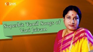 Superhit Tamil Songs of Vani Jairam
