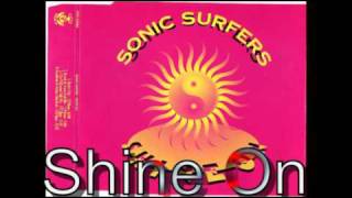 Sonic Surfers - Shine On video