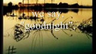Goodnight -Evanescence Pictures and Lyrics