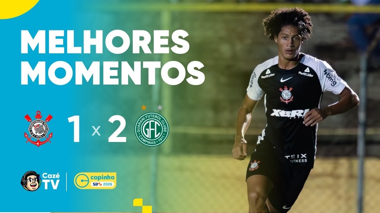 MELHORES MOMENTOS: CORINTHIANS 1 X 2 GUARANI | COPINHA 2026 | SEGUNDA FASE