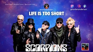 Scorpions - Life Is Too Short (Legendado)