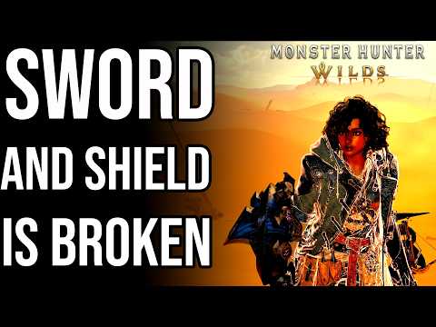Why Sword & Shield Is Broken in TU 4.5 (Monster Hunter Wilds)