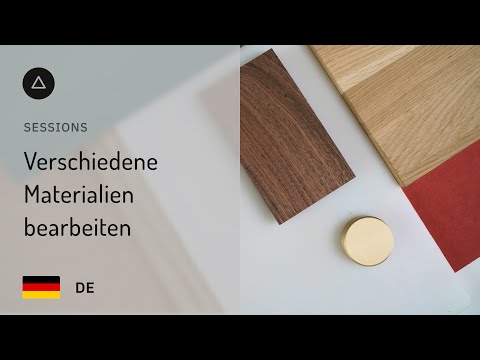 Session 58 – Deutsch | Verschiedene Materialien bearbeiten
