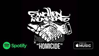 Swollen Members - Homicide 💀⚔️ (Produced By Rob The Viking)