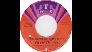 The Brothers Three - Turn On Tune In Drop Out Part 2 1969