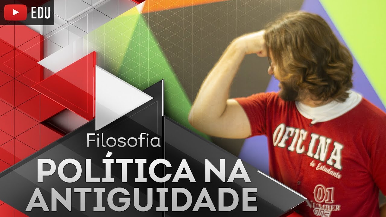 Pensamento Político na Antiguidade
