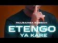 Etengo Ya Kare Performance Video McUbamba Robbah
