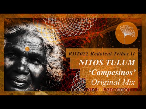 Nitos Tulum  -Campesinos (Original Mix) Redolent Music