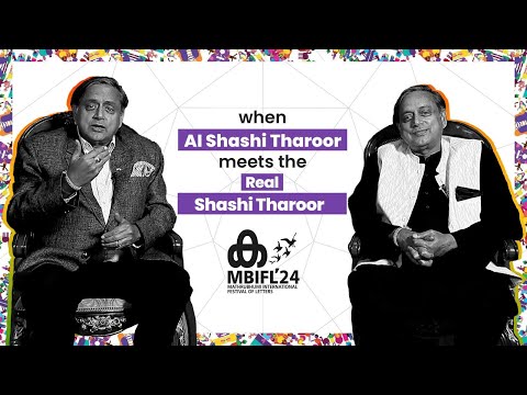 When AI Shashi Tharoor meets the Real Shashi Tharoor | MBIFL '24
