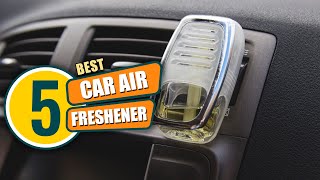 Top 5 Best Car Air Freshener Review in 2026