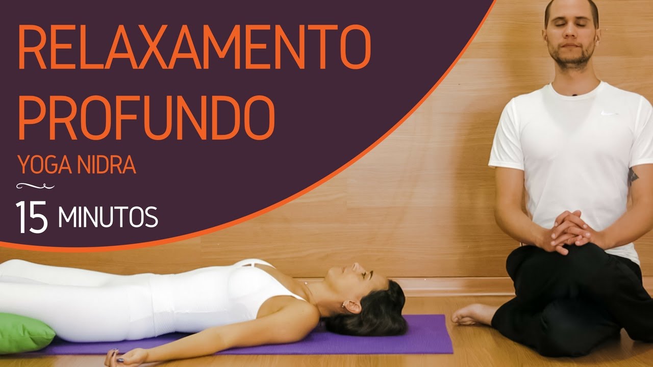 Relaxamento Profundo | YogaNidra | Paz, harmonia, descontração em você!