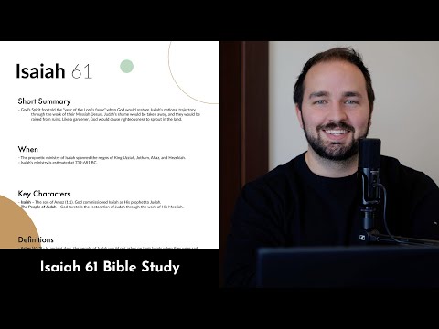 Isaiah 61 - Bible Study, Explanation, and Application