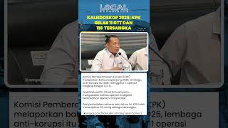 KPK Ungkap Hasil Operasi Tangkap Tangan 2025, 118 Orang Resmi Jadi Tersangka