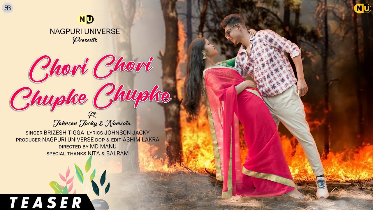 Chori chori chupke chupke || चोरी चोरी चुपके चुपके || Johnson jacky & Namrata ||singer-Brizesh tigga