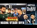 ROAST Pakistani Fans Reaction Nasha Utaar Diya Asia Cup 2025 Dubai Cricket