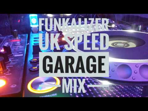 Funkalizer - UK Speed Garage Mix