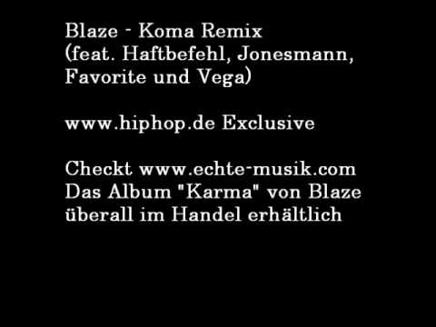 Blaze feat. Haftbefehl, Jonesmann, Favorite & Vega - Koma Remix (hiphop.de Exclusive)