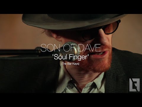 SON OF DAVE - 'Soul Finger' (The Bar-Kays) // LOST & FOUND SESSIONS