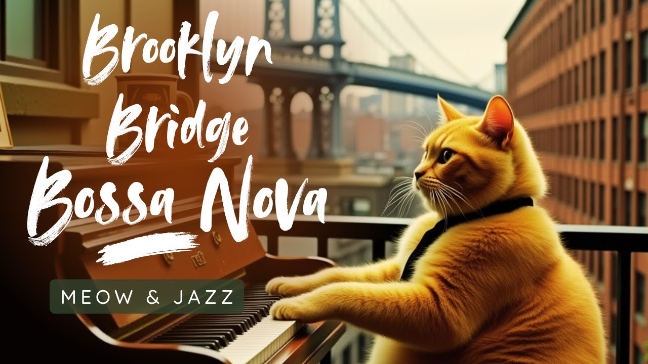 Valentine’s Day Jazz 💖 Chubby Cat Piano | Balcony Bossa Nova with Brooklyn Bridge view 💝 バレンタインデージャズ