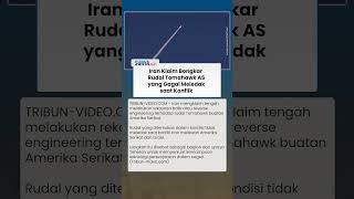 Iran Klaim Bongkar Rudal Tomahawk AS yang Gagal Meledak Dijadikan sebagai Senjata Baru