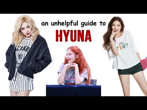 an unhelpful guide to hyuna