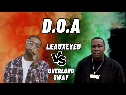 Sway vs Leauxeyed