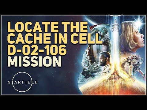 Locate The Cache In Cell D-02-106 Starfield