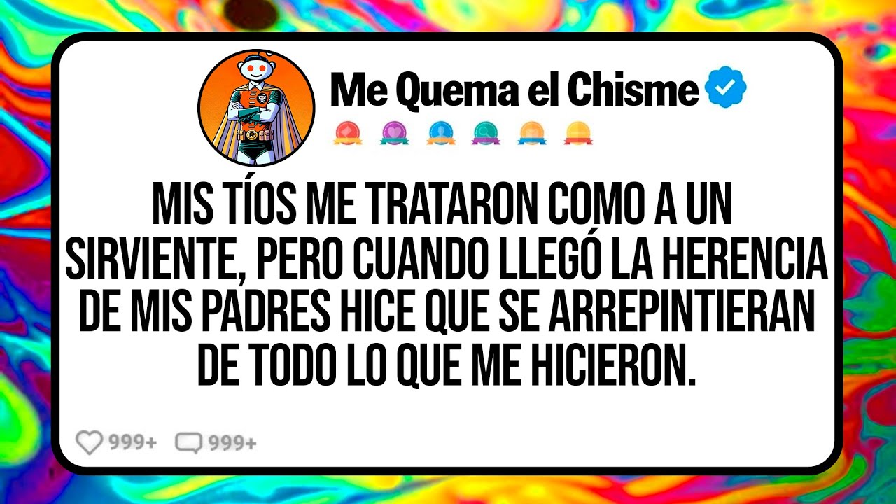 Mis TÍOS Me Trataron Como a un Sirviente, Pero Cuando llegó la Herencia de Mis Padres hice que se...