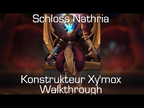 Schloss Nathria: Konstrukteur Xy'mox Kill & Kurzguide (Normal) [World of Warcraft: Shadowlands]