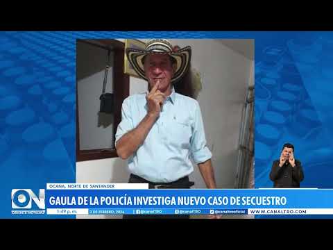 Se registra un nuevo secuestro en Ocaña, Norte de Santander