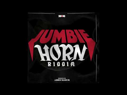 Jumbie Horn Riddim Mix | Problem Child | Prezzi Don | Fimba | Added Rankin