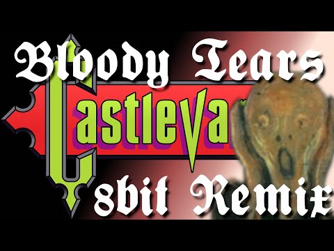 Bloody Tears [FamiTracker 8-bit Remake]