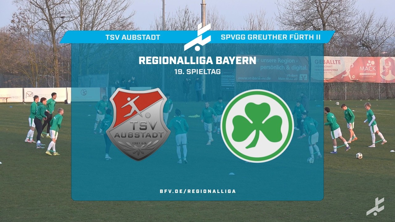 TSV Aubstadt vs SpVgg Greuther Fürth II Highlights