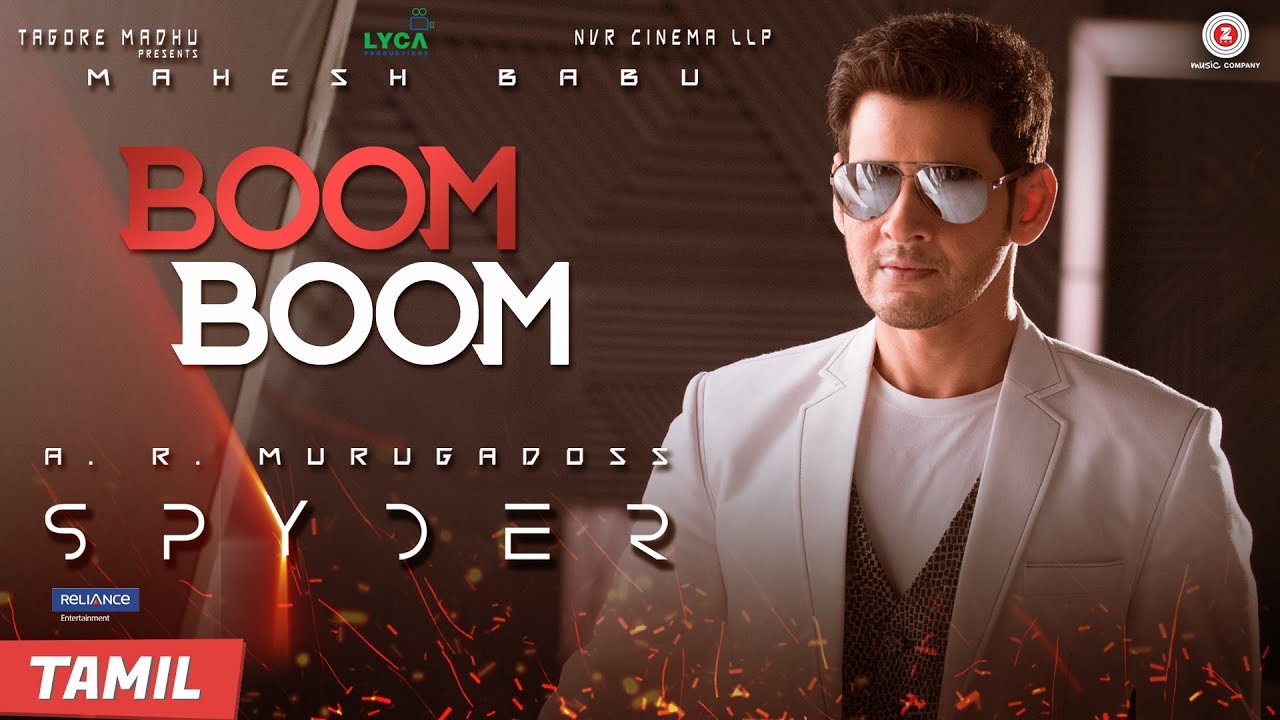 Boom Boom Lyrics  | Spyder | Mahesh Babu, Rakul Preet Singh | Nikhita Gandhi | Harris Jayaraj
