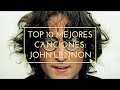 Top 10 Mejores Canciones John Lennon