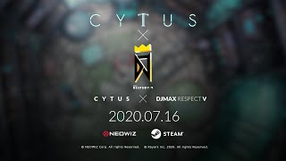 Watch and explore about DJMAX RESPECT V - Cytus Pack