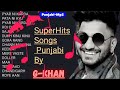 G-Khan Best Songs • Punjabi-Mp3