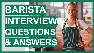 BARISTA Interview Questions And Answers (Starbucks, Costa Coffee Barista Jobs!)