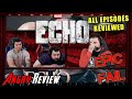 Echo (Complete Series) - Angry Review