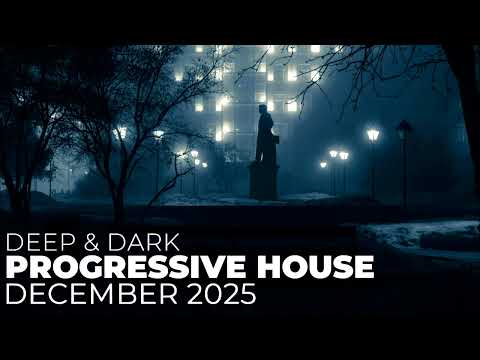 Deep Progressive House Mix 108 | Best Of December 2025