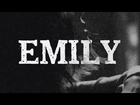Video thumbnail for Emily